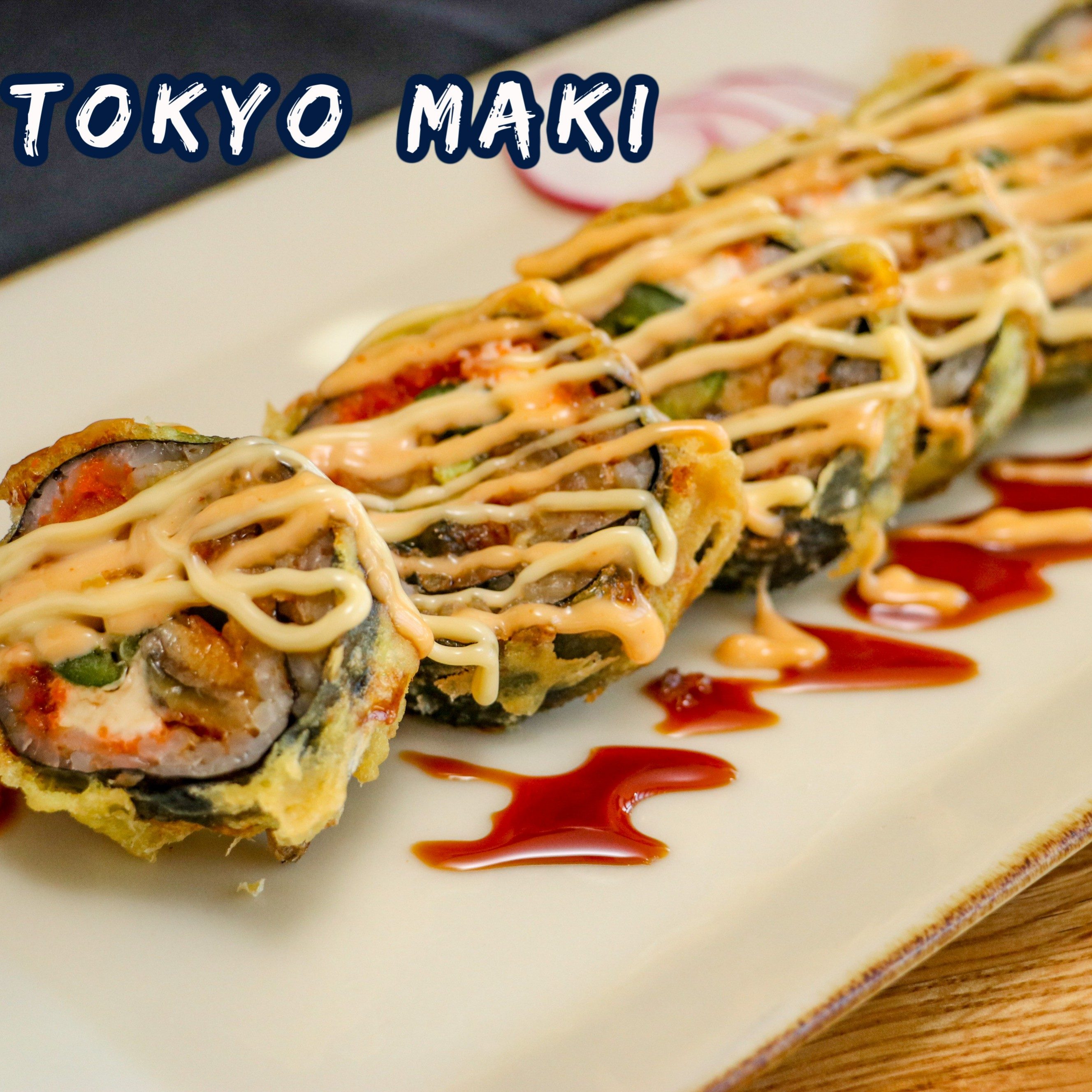 R8. Tokyo maki roll.